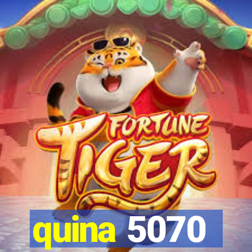 quina 5070